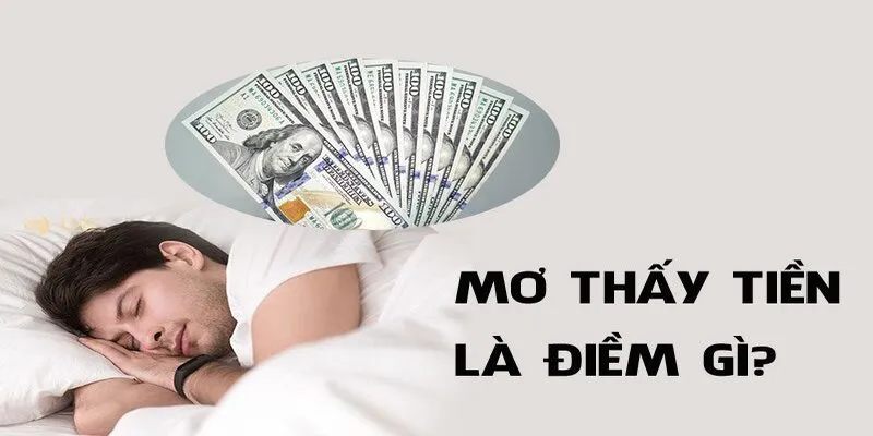 Các ý nghĩa cụ thể khi nằm mơ thấy mất tiền ở nhiều ngữ cảnh khác nhau